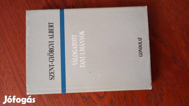 Szent-Györgyi Albert - Válogatott tanulmányok