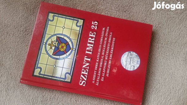 Szent Imre 25 -Katolikus Gimnázium, Két Tannyelvű Ált.Isk. Nyíregyháza