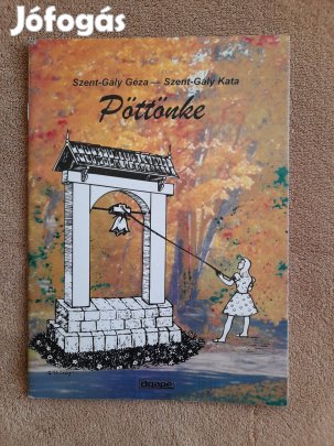 Szent- Gály Géza- Szent- Gály Kata: Pöttönke 1996