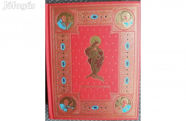 Szentek Legendái díszkötésben!