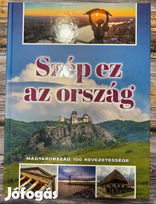 Szép ez az ország - Magyarország 100 nevezetessége