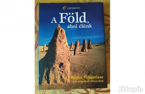Szép könyv, album, A Föld, ahol élünk, ismeretterjesztő, sok fotóval