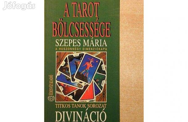 Szepes Mária - A tarot bölcsessége. Ajándékozható állapotú