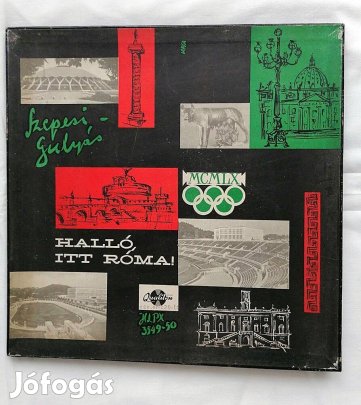 Szepesi György - Gulyás Gyula: Halló, itt Róma MCMLX bakelit lemez