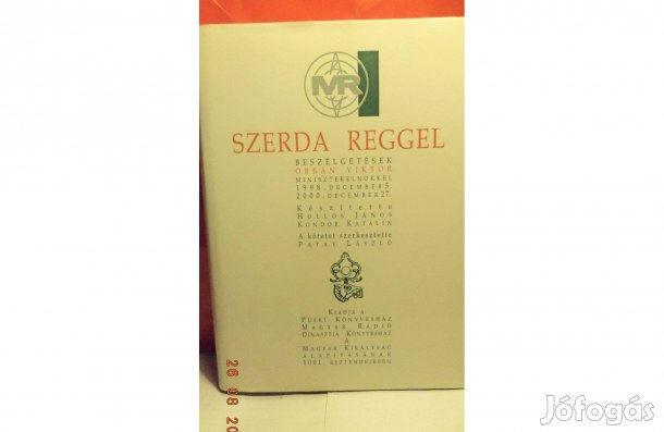 Szerda reggel - beszélgetések Orbán Viktorral /dedikált