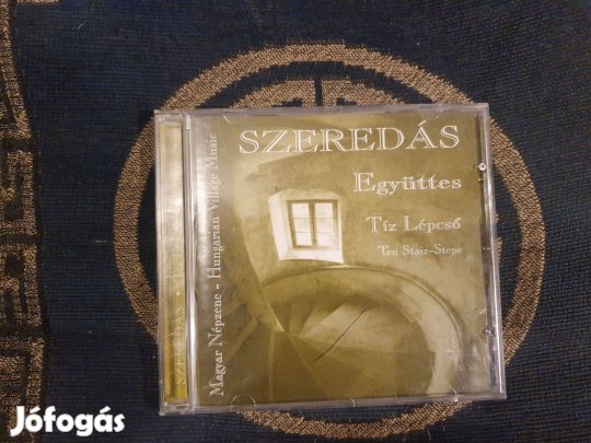 Szeredás együttes - Tíz lépcső CD - 2002