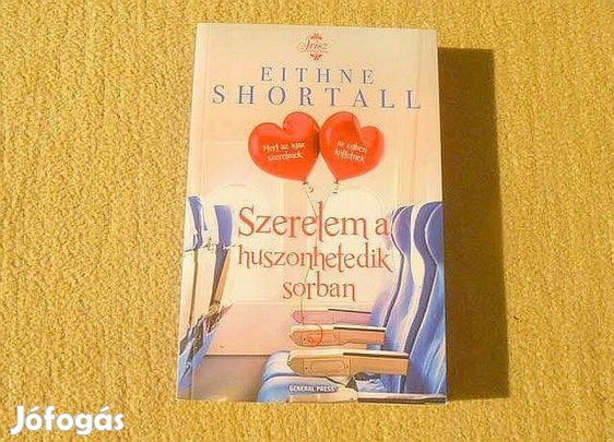 Szerelem a huszonhetedik sorban - Eithne Shortall - Új könyv