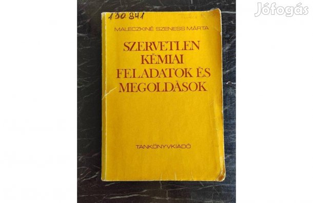 Szervetlen Kémiai Feladatok és Megoldások- Maleczkiné
