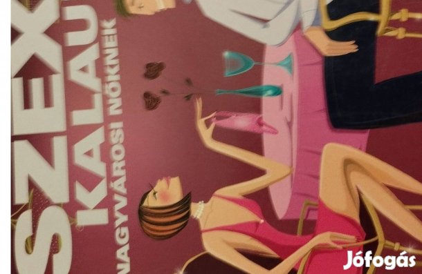 Szexkalauz Nagyvárosi Nőknek