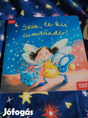 Szia, te kis cumitündér!