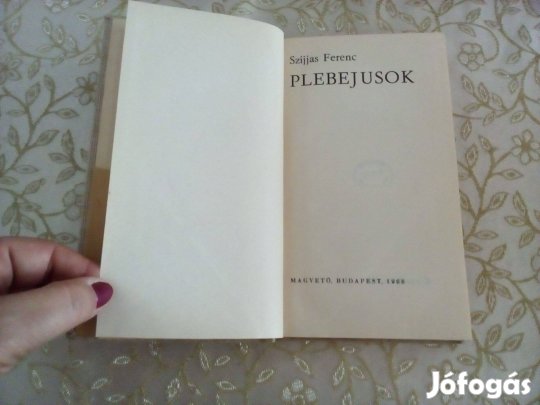 Szíjjas Ferenc: Plebejusok