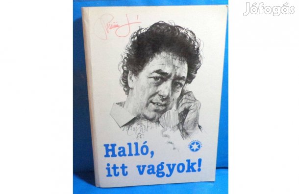 Szilágy János: Halló, itt vagyok