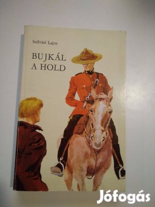Szilvási Lajos - Bujkál a hold (Bujkál a hold 1.)