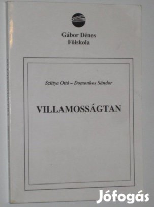 Szittya Ottó-Domonkos Sándor Villamosságtan