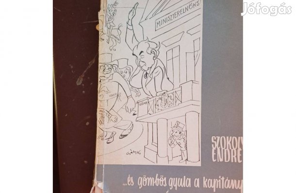 Szokoly Endre És Gömbös Gyula a kapitány