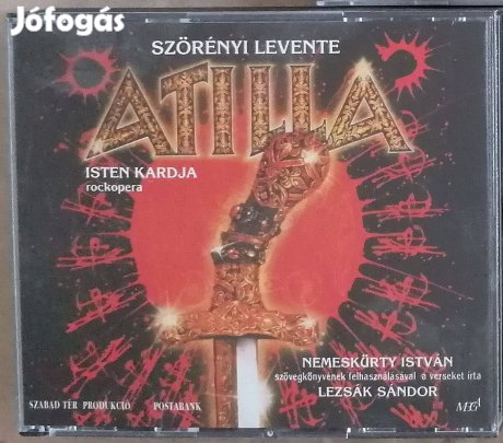 Szörényi - Lezsák - Nemeskürthy - Atilla, Isten kardja