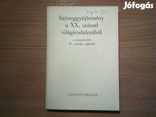 Szöveggyűjtemény a XX. század világirodalmából (IV. osztály számára)