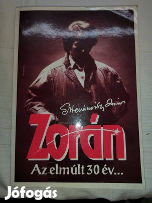 Sztevanovity Zorán: Zorán Az elmúlt 30 év