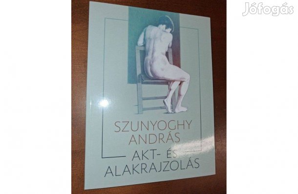 Szunyoghy András - Akt- és alakrajzolás