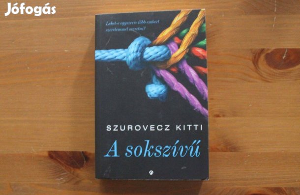 Szurovecz Kitti - A sokszívű