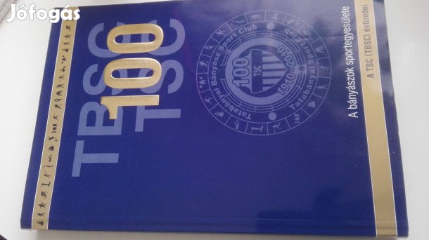 TBSC 1910-2010 Jubileumi emlékkönyv ritka sport történelmi d
