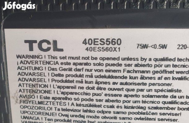 TCL 40Es560 LED LCD tv hibás törött alkatrésznek 40Es560X1