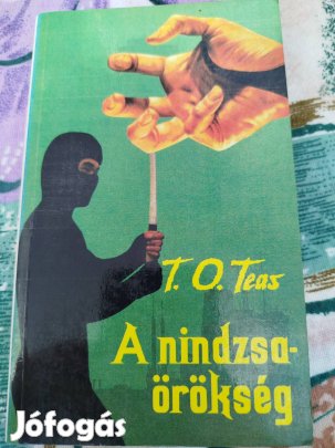 T. O. Teas - A nindzsa örökség