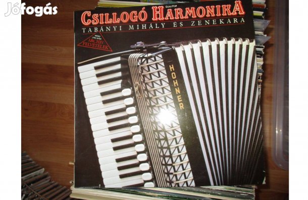 Tabányi Mihály Csillogó harmonika bakelit hanglemez eladó