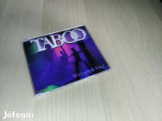 Taboo - Veled Vagyok Baby! / Maxi CD