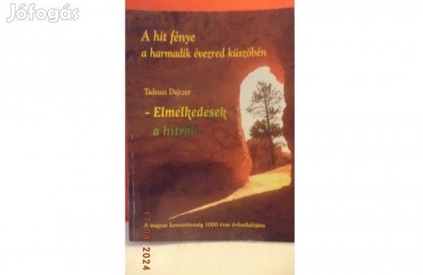 Tadeusz Dajczer: A hit fénye a harmadik évezred küszöbén