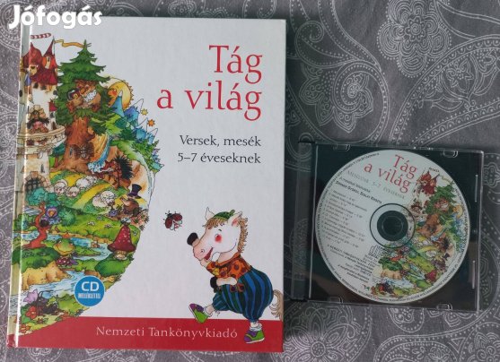 Tág a világ - Versek, mesék 5-7 éveseknek Cd melléklettel