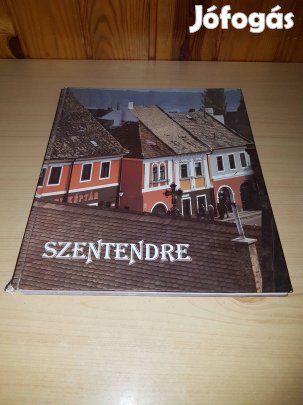 Tahin Gyula(fotó); Vujicsics Sztoján (szöveg) - Szentendre