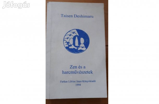Taisen Deshimaru - A zen és a harcművészetek