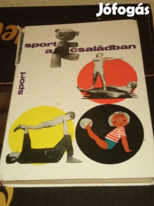 Takács László (szerk.): Sport a családban 2000ft óbuda