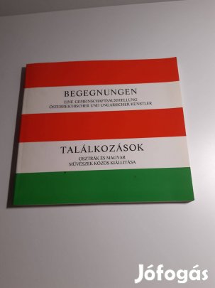 Találkozások osztrák és magyar művészek közös kiállítása