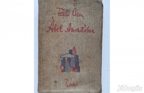 Tamási Áron: Ábel Amerikában
