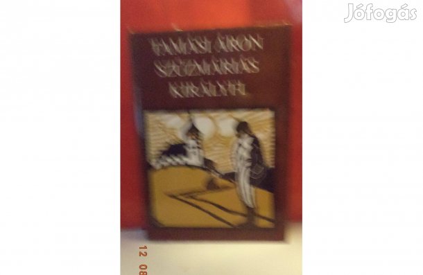 Tamási Áron: Szűzmáriás királyfi - Zöld ág