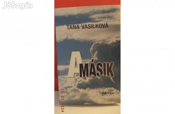 Tana Vasilková: A másik