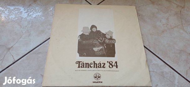 Táncház 84' bakelit hanglemez