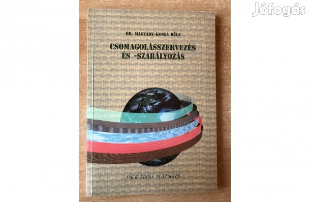 Tankönyv: Csomagolásszervezés és -szabályozás