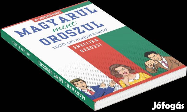 Tankönyv "Magyarul Mint Oroszul 1000 szó magyarázattal"