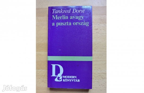 Tankred Dorst: Merlin avagy a puszta ország * 1983 * Új * Európa * 465