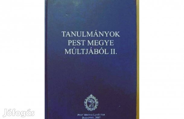 Tanulmányok Pest megye múltjából II./Helytörténet > Magyarország