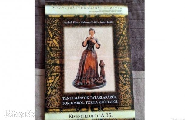 Tanulmányok Tatárlakáról, Tordosról, Torma Zsófiáról