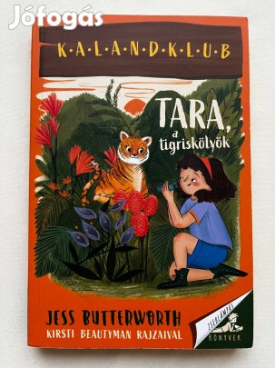 Tara, a tigriskölyök könyv