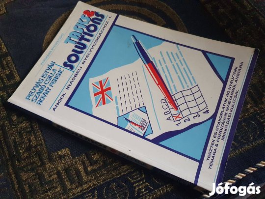 Tasks & Solutions - Angol írásbeli vizsgákhoz I. +Living English Struc