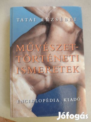 Tatai Erzsébet Művészettörténeti ismeretek
