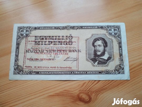 Tatai éremtalálkozó 1994-es 1 millió mil pengő 1946-os fellülbél