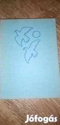 Tatay Sándor : Puskák és galambok