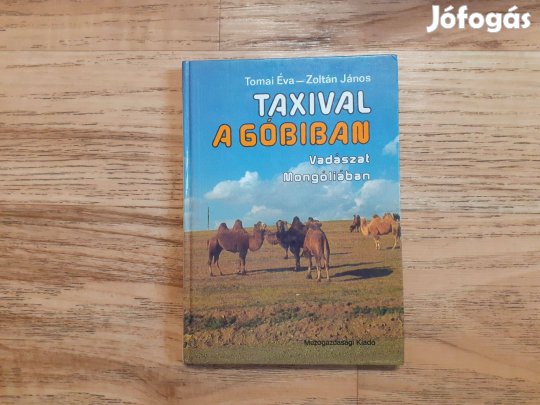 Taxival a Góbiban (Vadászat Mongóliában)